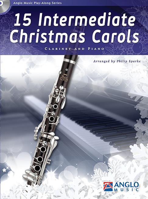 15 Intermediate Christmas Carols Clarinet and Piano